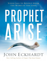 Prophet Arise Jonh Eckhardt.pdf